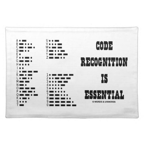 Code Recognition Is Essential Morse Code Cloth Placemat