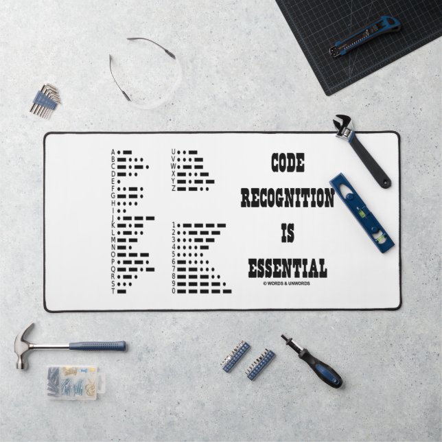 Code Recognition Is Essential Morse Code Desk Mat (Workstation)