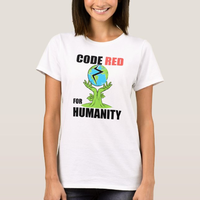 Code Very Red For Humanity T-Shirt (Front)