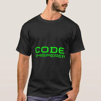 Code Whisperer Computer Programming Coder Coding E T-Shirt