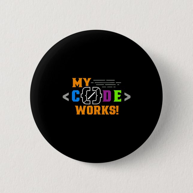 Code works funny programmer coding softwareCode wo Button (Front)