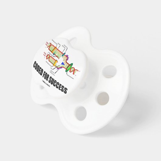 Coded For Success (DNA Replication) Pacifier (Front Right)