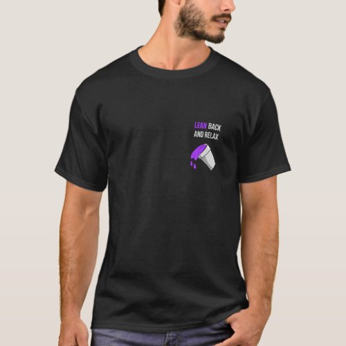 Codeine Rap Lean cough syrup Purple Drank T_Shirt