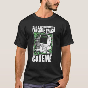 Coder Codeine Programmer Software Programming Codi T-Shirt