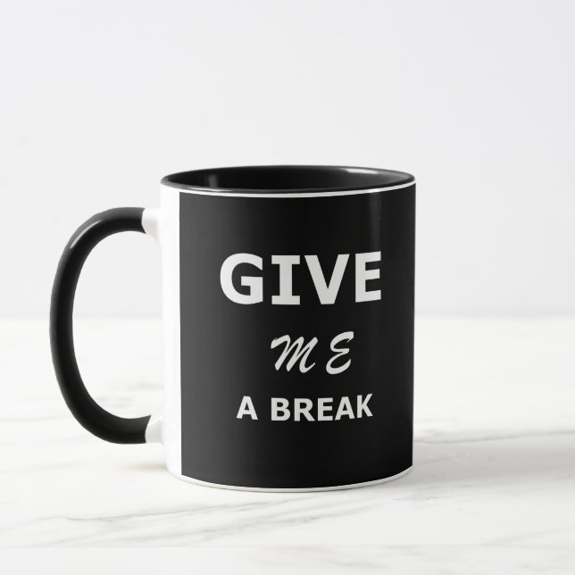 Coder Coding HTML Give me a break Programmer Mug (Left)
