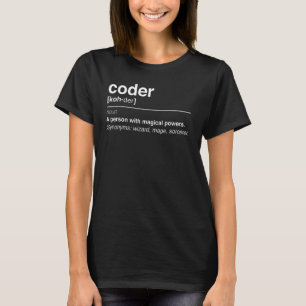 Coder definition Programmers Nerd Developer T-Shirt