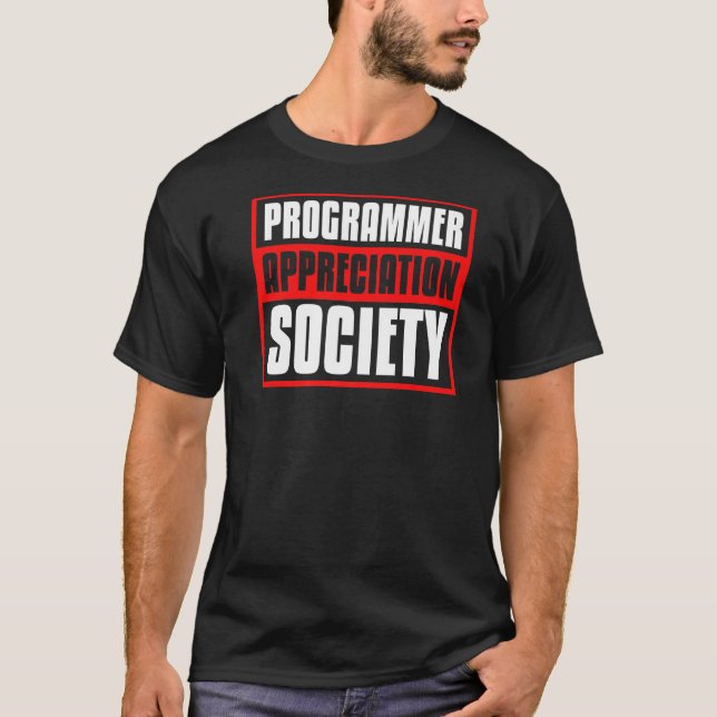 Coder Society Programmer Developer - Programming C T-Shirt (Front)