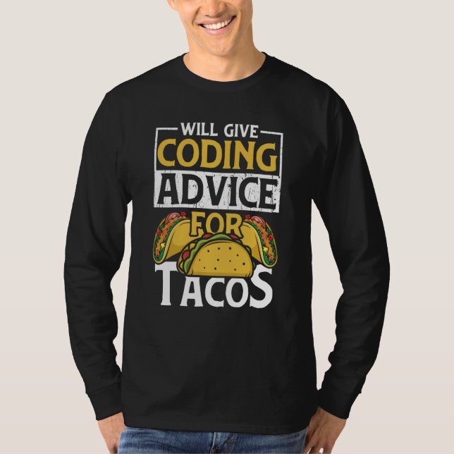 Coder  Taco  Coding Mexican Food for Programmer  1 T-Shirt (Front)