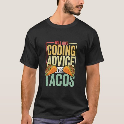 Coder  Taco  Coding Mexican Food for Programmer  T_Shirt