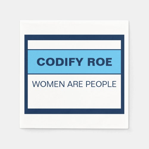 Codify Roe Women Are People Napkins