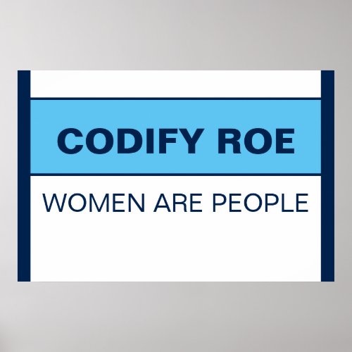 Codify Roe Women Are People Poster