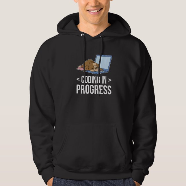 Coding In Progress Coder Programmer Computer Nerd  Hoodie (Front)