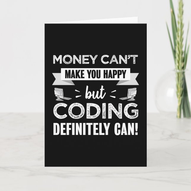 Coding makes you happy coder gift card (Front)