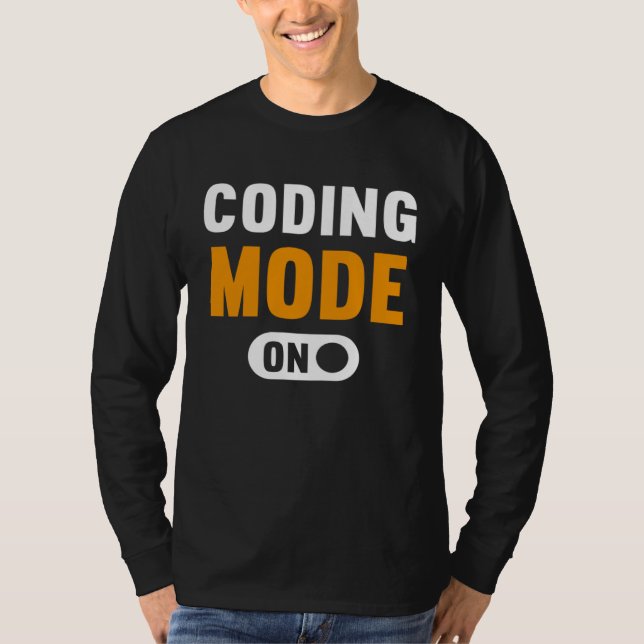 Coding Mode on T-Shirt (Front)