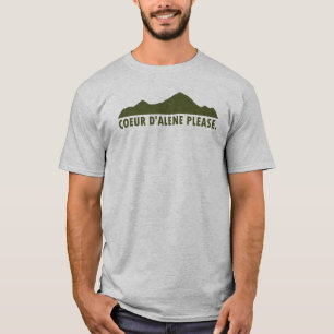 Coeur d'Alene Idaho Please T-Shirt