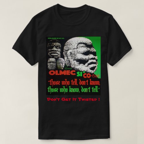 COExist Dont get it twisted Olmech heads T_Shirt