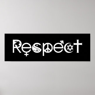 Coexist with Respect - Peace Kindness & Tolerance Poster