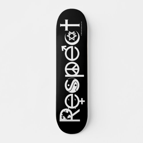 Coexist with Respect _ Peace Kindness  Tolerance Skateboard Deck