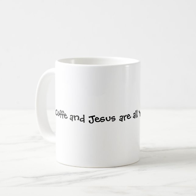 Coffe and Jesus Mug (Front Left)