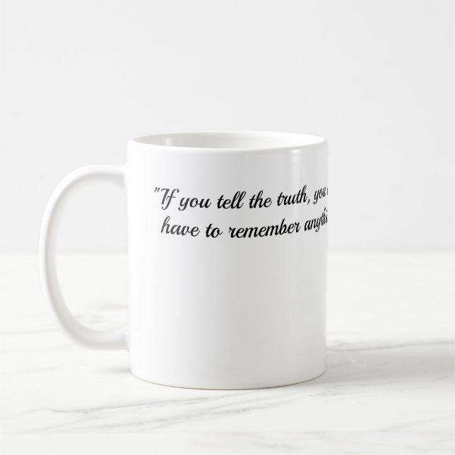 Coffe Mug with quote about Truth by Mark Twain (Left)