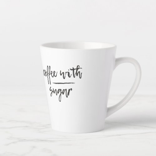 Coffe With Sugar Latte Mug