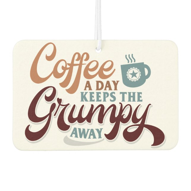 Coffee a Day for Coffee Lover Gift  Air Freshener (Front)
