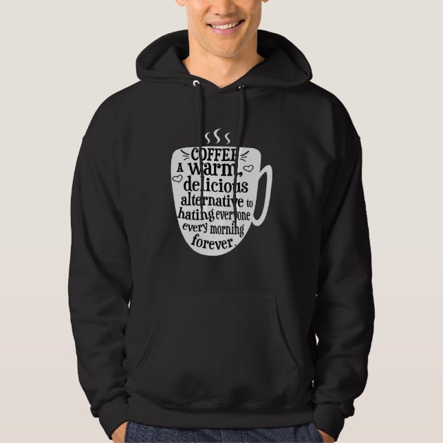 Coffee Addict Hoodie (Front)