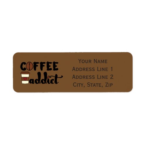 Coffee Addict II _ Personalize Label