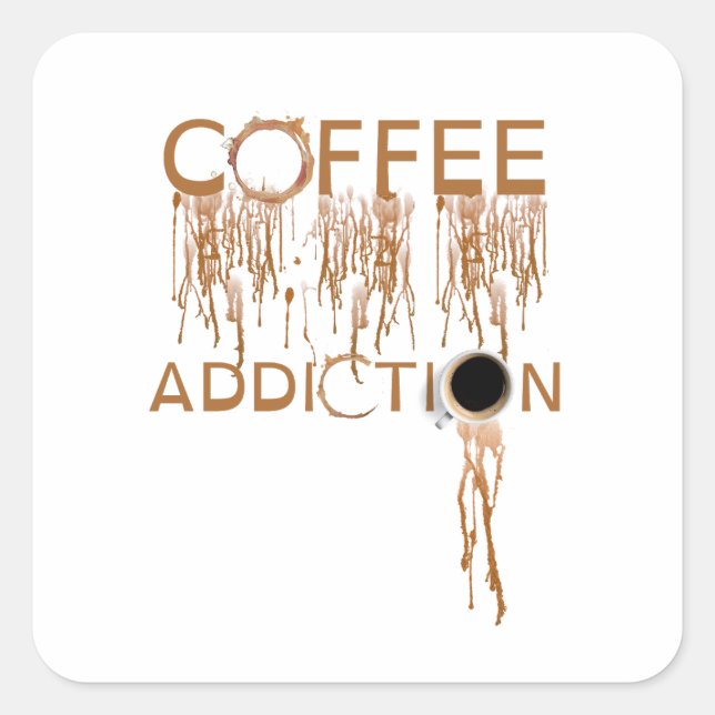 coffee addiction square sticker (Front)