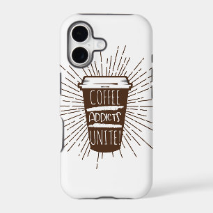 COFFEE ADDICTS UNITE iPhone 17 CASE