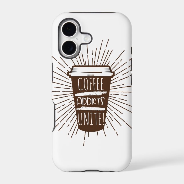 COFFEE ADDICTS UNITE IPHONE CASE (Back)