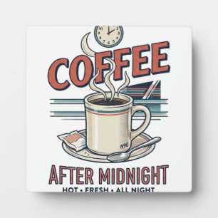Coffee After Midnight Retro Motel Tabletop Plaque