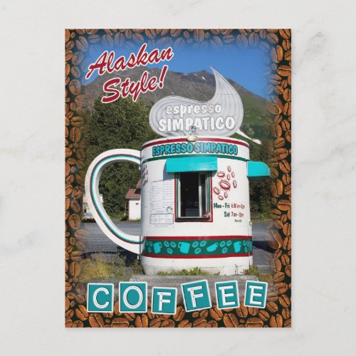 Coffee    Alaskan Style Postcard