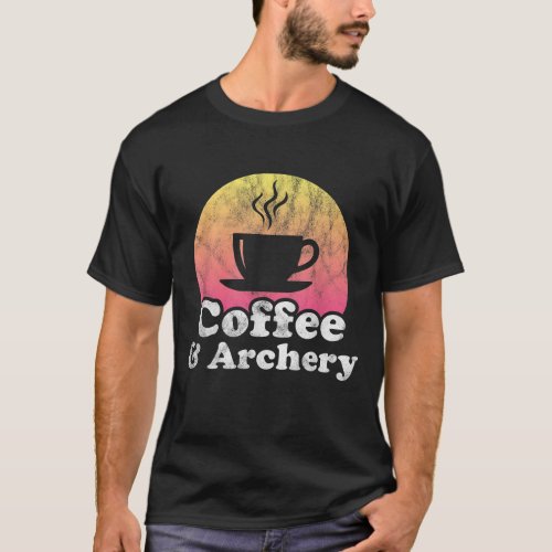 Coffee and Archery T_Shirt