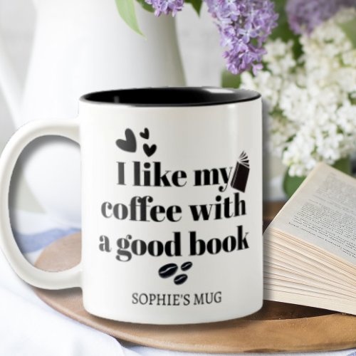 Coffee and Book Lover Personalized  Two_Tone Coffee Mug