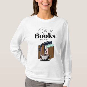 Coffee and Books is All I Need Vintage T-Shirt