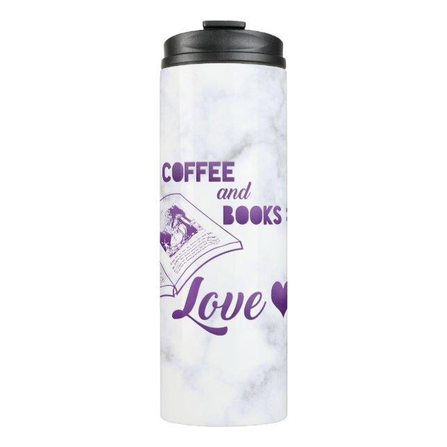 Coffee and Books Love Trendy Thermal Tumbler (Front)
