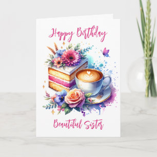 Coffee and Cake Sister's Birthday Card