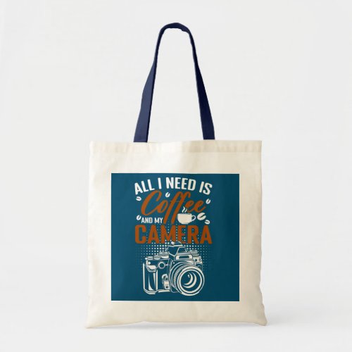 Coffee And Camera Photography Photo Photographer  Tote Bag