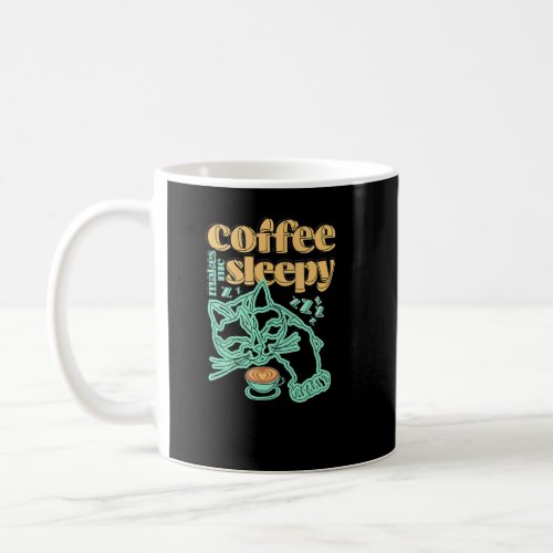 Coffee and Cat  Coffee Makes Me Sleepy  Coffee Mug