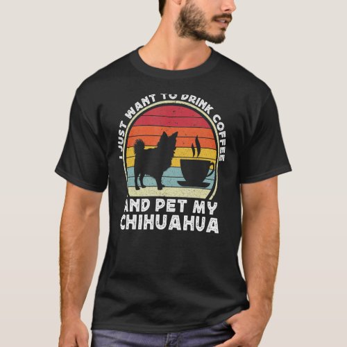 Coffee And Chihuahua  Long Haired Hair Chiwawa Dog T_Shirt