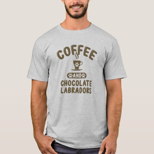 Coffee and Chocolate Labradors T_Shirt