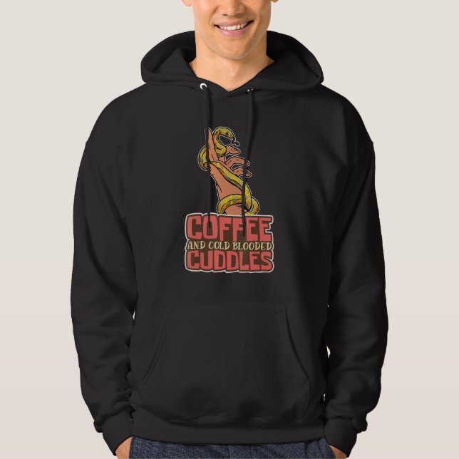 Coffee And Cold Blooded Cuddles Snake and Coffee   Hoodie (Front)