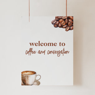 Coffee and Conversation Meeting Welcome Sign