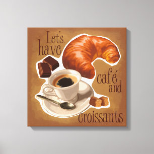 Coffee and croissants canvas print