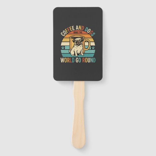 Coffee and Dogs Retro Pug Lover Hand Fan