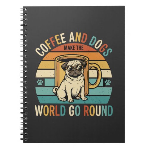 Coffee and Dogs Retro Pug Lover Notebook