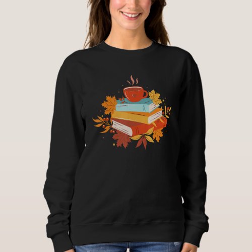 Coffee And Floral Book Flower Book Nerds Reading L Sweatshirt