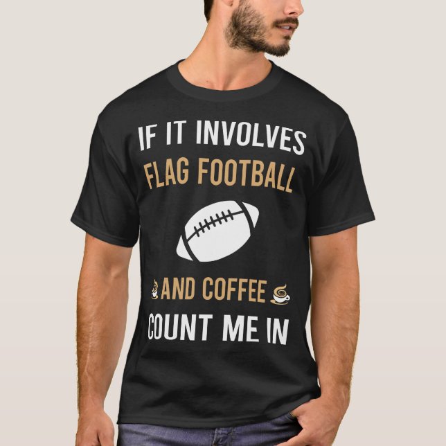 Coffee And Football T-Shirt (Front)