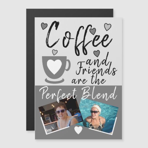 Coffee and Friends grey photos fridge magnet